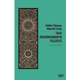 Taha Abdurrahman'ın Felsefesi - Yavuz Köktaş