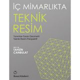 Tahsin Canbulat'ın İç Mimarlıkta Teknik Resim Kitabı 416 Sayfa Remzi Kitabevi Yayınlı