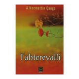 Tahterevalli - Tulga Tolun Şatır
