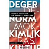 Talepkar Bir Hareket Olarak Yeni Toplumsal Hareketler - Ayşegül Dede