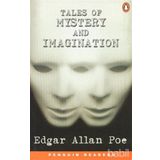 TALES OF MYSTERY AND IMAGINATION - EDGAR ALLAN POE