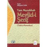 TAM MUSAHHAH MEVLIDI ŞERİF OSMANLICA TÜRKÇE - SÜLEYMAN ÇELEBİ
