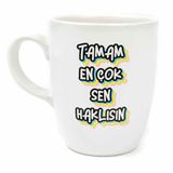 Tamam En Çok Sen Haklısın Krem Oval Kupa - Hediye Seramik Kupa