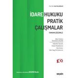 Tamami Cozumlu Idare Hukuku Pratik Calismalar