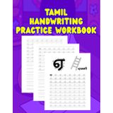 Tamil Handwriting Practice Work Book: Learn to Trace Uyir, Mei & Uyirmei Letters | 3 Practice Pages Per Letter | 108 Pages | Tamil Alphabet Tracing Workbook | Perfect NRI Gift for Tamil Kids