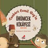 Tanburi Cemil Bey’in Örümcek Hikayesi