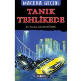 Tanık Tehlikede Macera Geçidi 20 - Tuncel Altınköprü