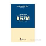 Tanrı, Akıl ve Ahlaktan Başka Kutsal Tanımayan İnanç Deizm - Yaşar Nuri Öztürk