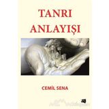 Tanrı Anlayışı - Cemil Sena