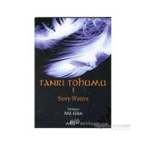 TANRI TOHUMU 1 - STORY WATERS