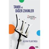 Tanrı ve Diğer Zihinler - Alvin Plantinga