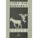 TANRININ EŞEKLERİ - MEHMET SALTIK