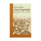 Tanrı’nın Ön Bilgisi ve İrade Özgürlüğü - Fatih Özgökman