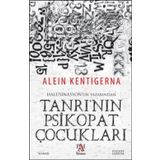 Tanrı’nın Psikopat Çocukları - Alein Kentigerna