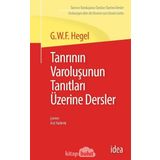 Tanrının Varoluşunun Tanıtları Üzerine Dersler - Georg Wilhelm F. Hegel