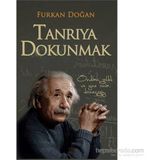 Tanrıya Dokunmak - Furkan Doğan