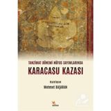 Tanzimat Dönemi Nüfus Sayımlarında Karacasu Kazası - Mehmet Başaran