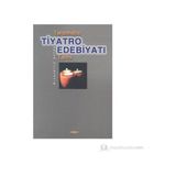 TANZIMATTA TIYATRO EDEBİYATI TARIHI - GIYASETTİN AYTAŞ