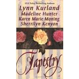 Tapestry by Lynn Kurland (2002-09-05)