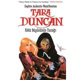 TARA DUNCAN KÖTÜ BÜYÜCÜNÜN TUZAĞI - SOPHIE AUDOUIN-MAMIKONIAN