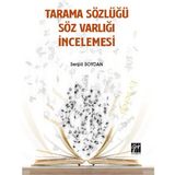 Tarama Sözlüğü Söz Varlığı İncelemesi - Serpil Soydan