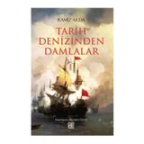 Tarih Denizinden Damlalar - Ramiz Arda