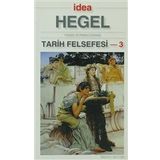 Tarih Felsefesi 3 İdea Yayınları