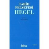 TARIH FELSEFESI - GEORG WILHELM FRIEDRICH HEGEL