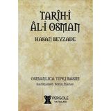 Tarih-i Al-i Osman - Hasan Beyzade