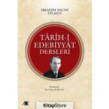 Tarih-i Edebiyyat Dersleri 1. Cilt - İbrahim Necmi Dilmen