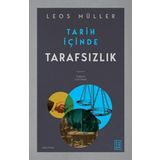 Tarih İçinde Tarafsızlık - Leos Müller