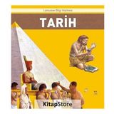 Tarih - Larousse İlk Bilgi Hazinesi - Kollektif