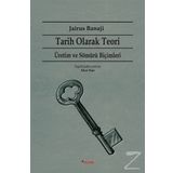 Tarih Olarak Teori - Jairus Banaji