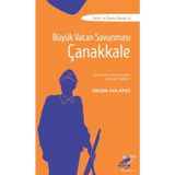 TARİH VE İNSAN DİZİSİ BÜYÜK VATAN SAVUNMASI ÇANAKKALE 6-7-8. SINIFLAR - ERCAN DOLAPÇI