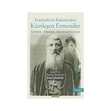 Tarih ve Kuram Yayınevi Ermenilerin Kaleminden Kürtleşen Ermeniler + Hayvanlar Ansiklopedisi: National Geographic Kids (Kapak Değişebilir)