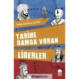 Tarihe Damga Vuran Liderler - İrfan Gürkan Çelebi