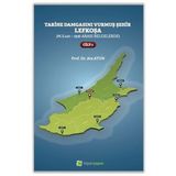 Tarihe Damgasını Vurmuş Şehir Lefkoşa Cilt 1 - Ata Atun