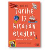 Tarihe İz Bırakan Olaylar - Erdi İnci