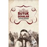 Tarihe Yön Veren Büyük Dehalar - Serdar Kayıhan
