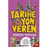 Tarihe Yön Veren Harika Yapılar-Serdar Kayıhan