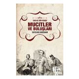 Tarihe Yön Veren Mucitler ve Buluşları - Serdar Kayıhan