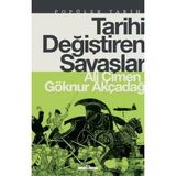 Tarihi Değiştiren Savaşlar Ali Çimen, Göknur Akçadağ