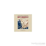 Tarihi Harita ve Planlarda Batı Anadolu - Nezih Başgelen