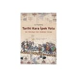 Tarihi Kara İpek Yolu - Liu Yingsheng