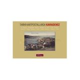 Tarihi Kartpostallarda Karadeniz-Nezih Başgelen