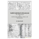 Tarihi Kuzeybatı Kıpçakcası - Musa Salan