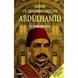 TARIHIN EN TARTIŞMALI PADİŞAHI ABDÜLHAMİD (ABDÜLHAMİD BELGESELI VCD´SI HEDIYE) - M. KEMAL PEKDEMIR