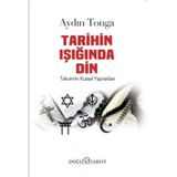 Tarihin Işığında Din: Takvimin Kutsal Yaprakları