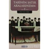 TARIHIN SATIR ARALARINDAN 1 - ÖMER FARUK YILMAZ