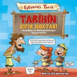 Tarihin Sıfır Noktası - Eğlenceli Tarih 640124